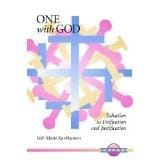 One With God: Salvation As Deification And Justification: Salvation As Deification and Justification (Unitas Books)