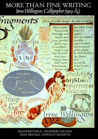 More than fine writing: the life and calligraphy of Irene Wellington