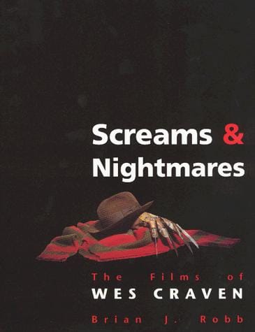 Screams and Nightmares: The Films of Wes Craven