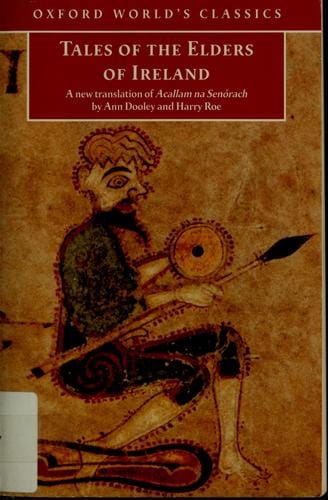 Tales of the elders of Ireland =: (Acallam na senórach)