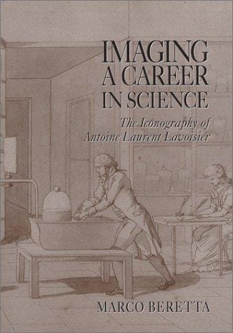Imaging a Career in Science: The Iconography of Antoine Laurent Lavoisier (Uppsala Studies in History of Science, 29) (Uppsala Studies in History of Science, 29)