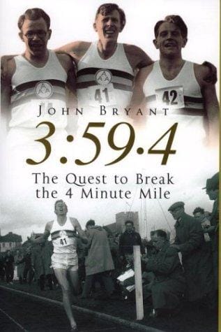 3:59.4: the quest to break the four-minute mile