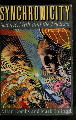 Synchronicity: science, myth, and the trickster