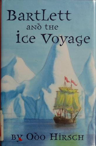 Bartlett and the Ice Voyage (Barlett, #1)
