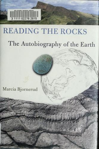 Reading the rocks: the autobiography of the earth