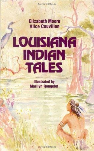 Louisiana Indian tales