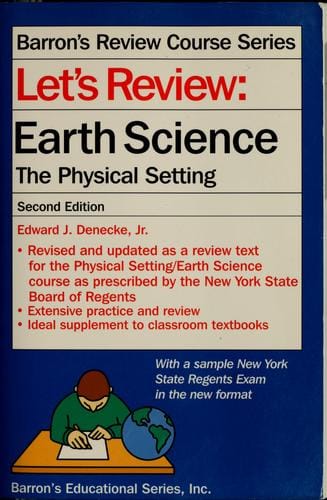 Let's review: Earth science, the physical setting