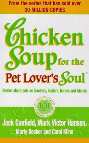Chicken Soup for the Pet Lover's Soul (Chicken Soup)