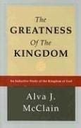 Greatness of the Kingdom
