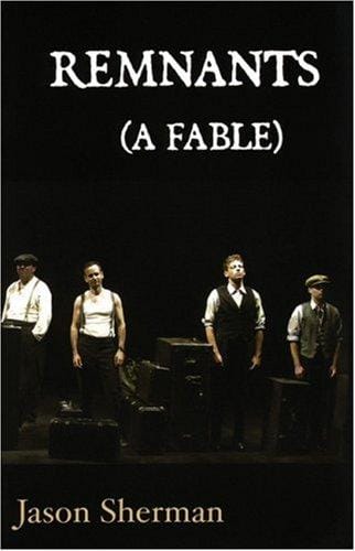 Remnants: A Fable