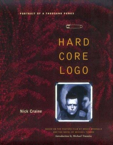 Portrait of a thousand punks: Hard Core Logo