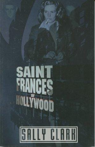 Saint Frances of Hollywood
