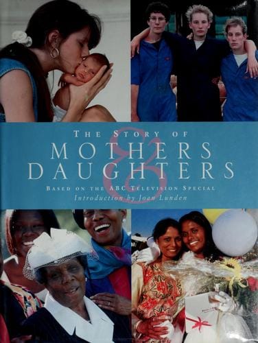 The story of mothers & daughters