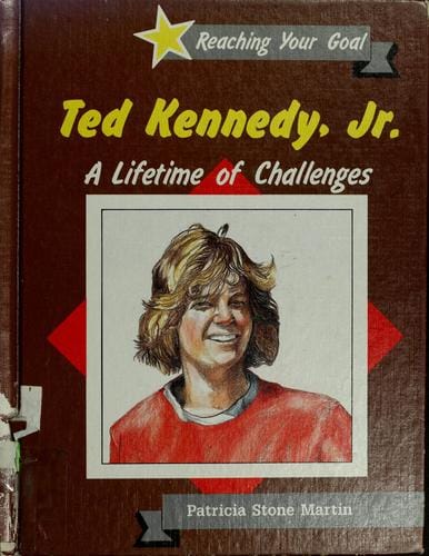 Ted Kennedy, Jr.: a lifetime of challenges