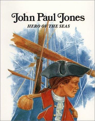 John Paul Jones, hero of the seas