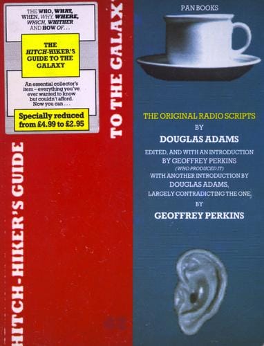 The Hitch-Hiker's Guide to the Galaxy: The original radio scripts
