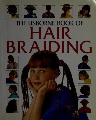 The Usborne book of hair braiding