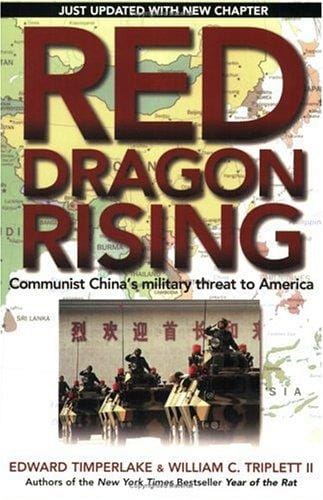 Red Dragon Rising: Communist China's Military Threat to America