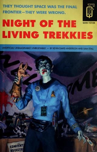 Night of the living Trekkies