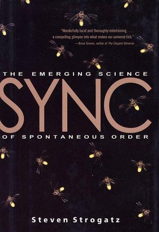 Sync: the emerging science of spontaneous order