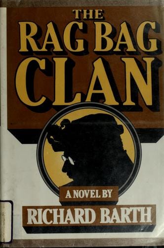 The rag bag clan: a novel