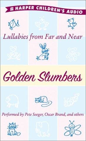 Golden Slumbers Audio: Lullabies from Far and Near