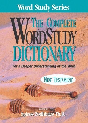 complete word study dictionary: New Testament