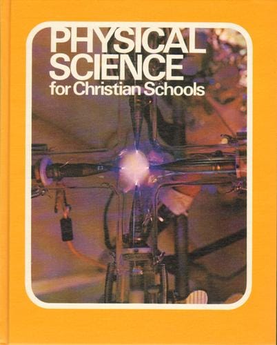 Physical science for Christian schools