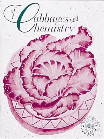 Of Cabbages and Chemistry (Great Explorations in Math and Science)