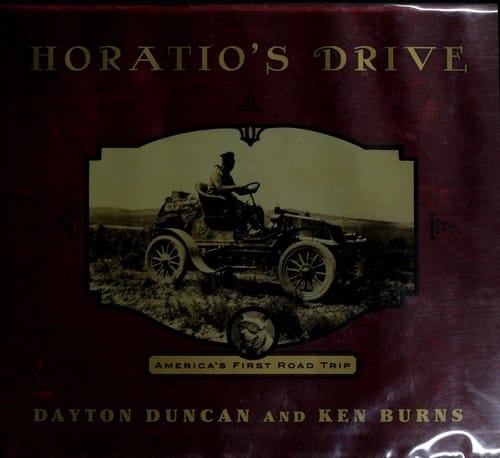 Horatio's drive: America's first road trip
