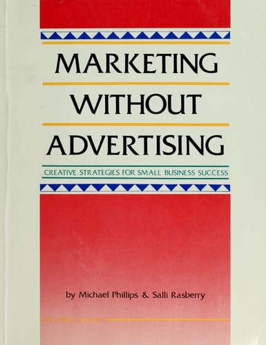 Marketing without advertising