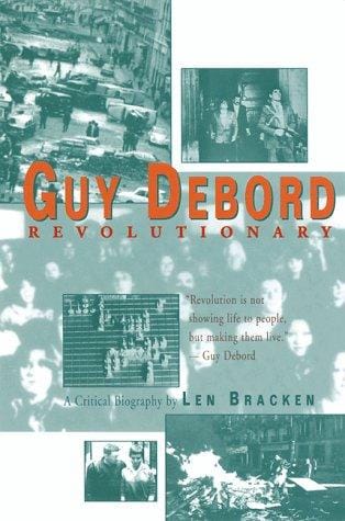 Guy Debord: revolutionary