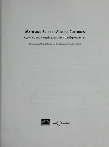 Math and science across cultures: activities and investigations from the Exploratorium