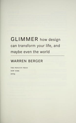 Glimmer: how design can transform business, your life, and maybe even the world