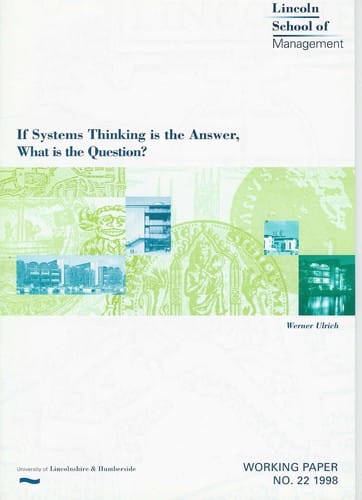 If systems thinking is the answer, what is the question?: The quest for competence in systematic research and practice