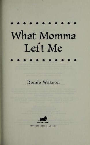 What Momma left me