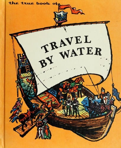 The true book of travel by water