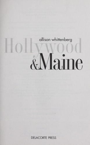 Hollywood and Maine