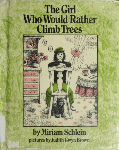 The girl who would rather climb trees