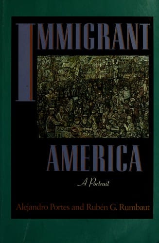 Immigrant America: a portrait