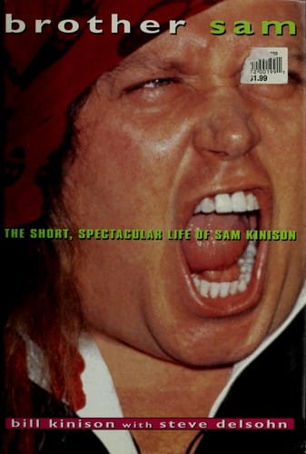 Brother Sam: the short spectacular life of Sam Kinison