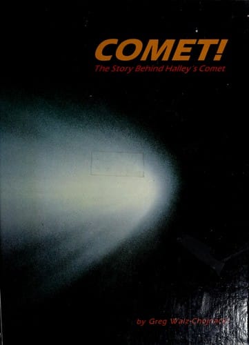 Comet!: the story behind Halley's comet