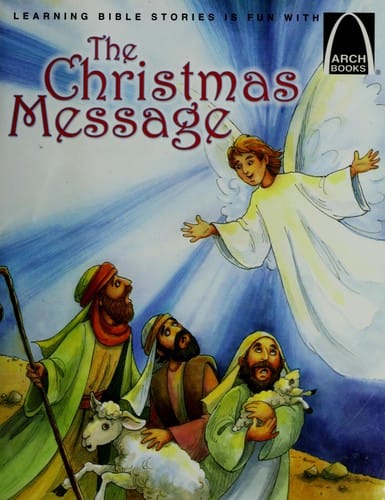 The Christmas message: the Savior's birth, Luke 1:26-56, Matthew 1:18-25, Luke 2:1-20, for children