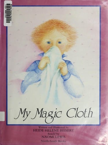 My magic cloth: a story for a whole week
