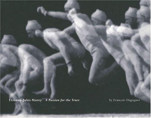 Etienne-Jules Marey: A Passion for the Trace