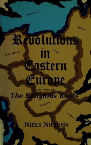 Revolutions in Eastern Europe: the religious roots