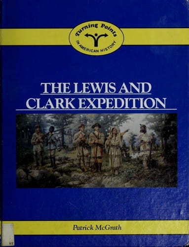 The Lewis and Clark expedition
