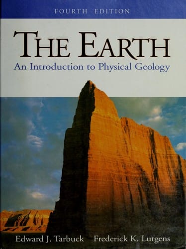The Earth: An Introduction to Physical Geology