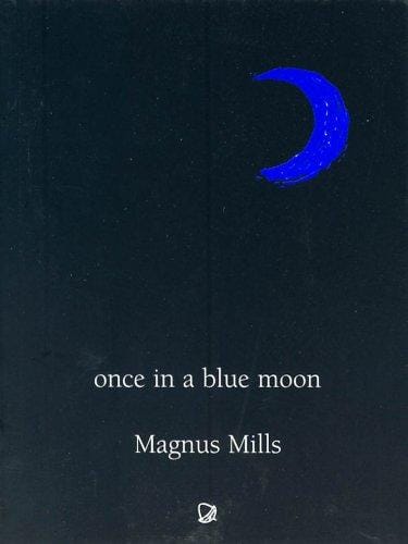 Once in a Blue Moon
