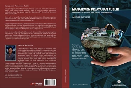 Manajemen pelayanan publik: lampiran UU no. 25 tahun 2009  Tentang Pelayanan Publik